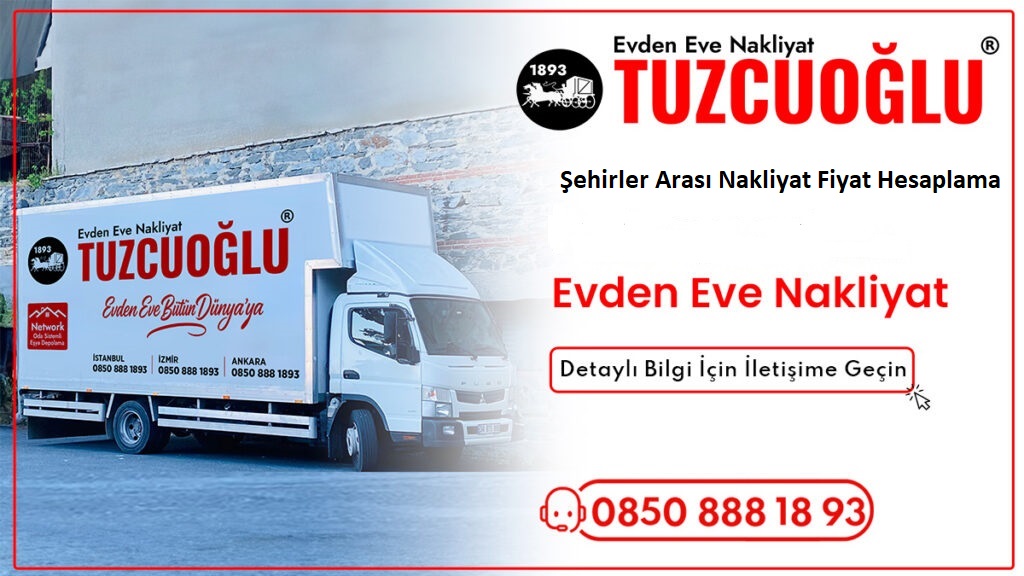 Şehirler Arası Nakliyat Fiyat Hesaplama